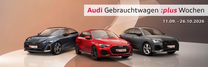 Audi Gebrauchtwagen :plus Wochen